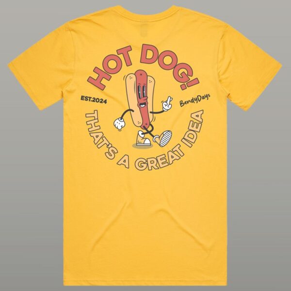 HOT DOG! That's A Great Idea Tee - Image 3