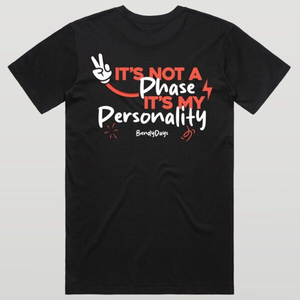 It's My Personality Tee