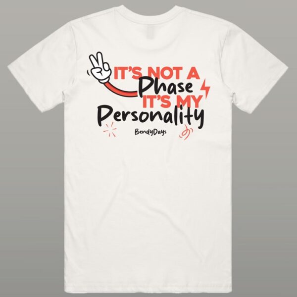 It's My Personality Tee - Image 4